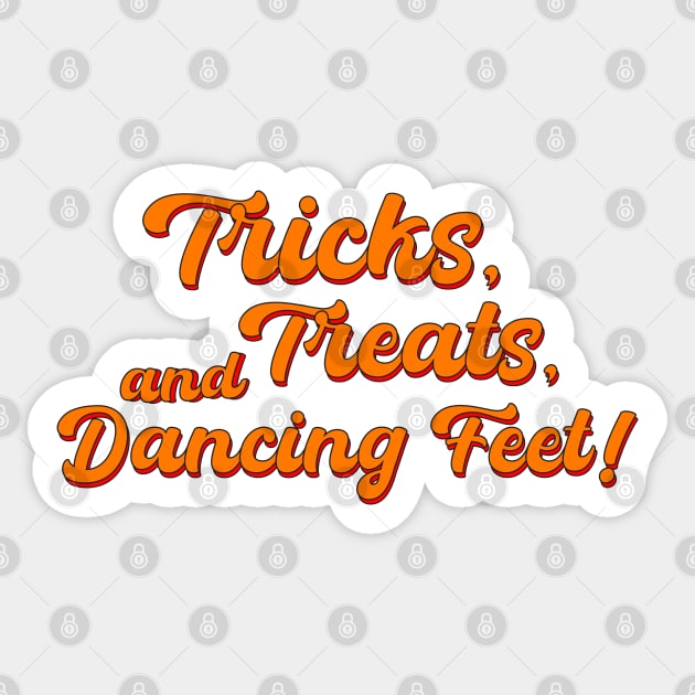 Tricks, Treats, and Dancing Feet! Sticker by stefy